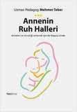 Annenin Ruh Halleri - Mehmet Teber