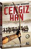 Moğolların Efsane İmparatoru Cengiz Han - Mehmet Samih Fethi