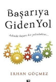 Başarıya Giden Yol - Erhan Göçmez