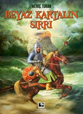 Beyaz Kartalın Sırrı - Meriç Turan