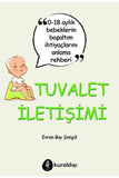 Tuvalet Iletişimi - Bebeklerin tuvalet Ihtiyaçlarını Anlama Rehberi - Evren Bay Şengül