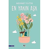 En Yakın Aşk - Mehmet Fatih