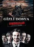 Gizli Dosya Sınırsızlar - Ercan Faraş