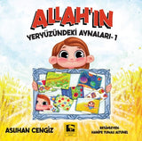 Allah'ın Yeryüzündeki Aynaları - Aslihan Cengiz