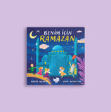 Benim İçin Ramazan (Pencereli Kitap) - Rabia Karzan