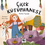 Çiçek Kütüphanesi - Neslihan Yaşaroğlu