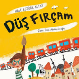 Düş Fırçam - Hale Eştürk Altay