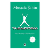 Yüreğimizdeki Mutluluk - Mustafa Şahin