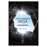 Mağaradan Arşa - Nureddin Yıldız