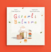 Gizemli Buluşma - Kübra Soysal Cici