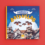 Kargocu Baykuşlar - Hülya Köşk