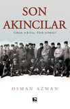 Son Akıncılar - Osman Azman
