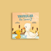 Yavrular Ne Sever? - Ceren Çukadar