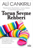 Torun Sevme Rehberi - Ali Çankırılı