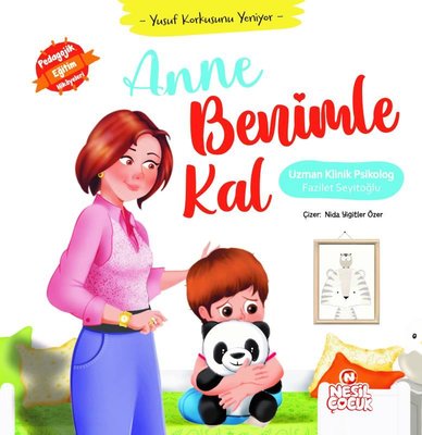 Yusuf Korkusunu Yeniyor Anne Benimle Kal - Fazilet Seyitoğlu