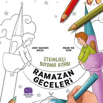 Etkinlikli Boyama Kitabı Ramazan Geceleri - Jenny Molendyk Divleli