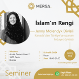 Seminer: İslam'ın Rengi - Jenny Molendyk Divleli