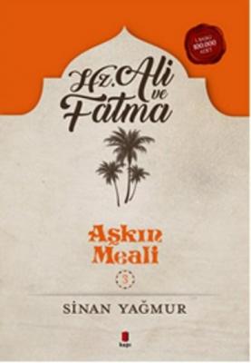 Hz. Ali ve Fatma - Aşkın Meali - Ikinci el