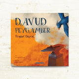 Davud Peygamber Hikayesi - Fatma Kayhan Yılmaz