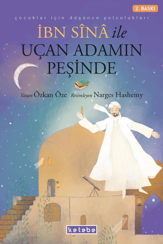 İbn Sina ile Uçan Adamın Peşinde - Özkan Öze