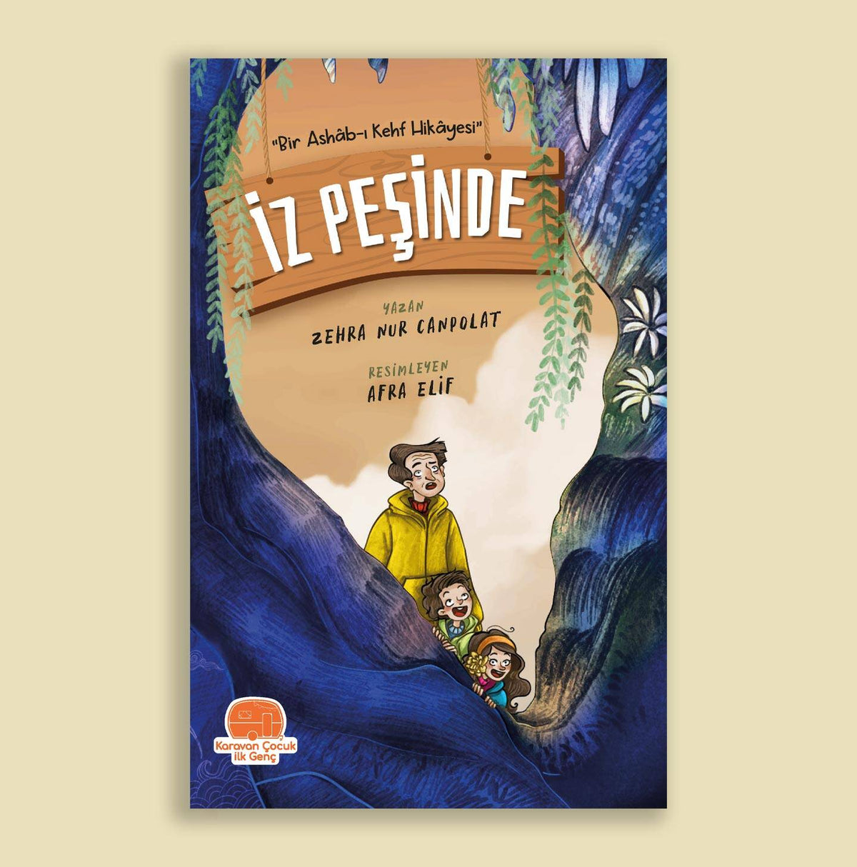 İz Peşinde “Bir Ashâb-ı Kehf Hikâyesi” - Zehra Nur Canpolat