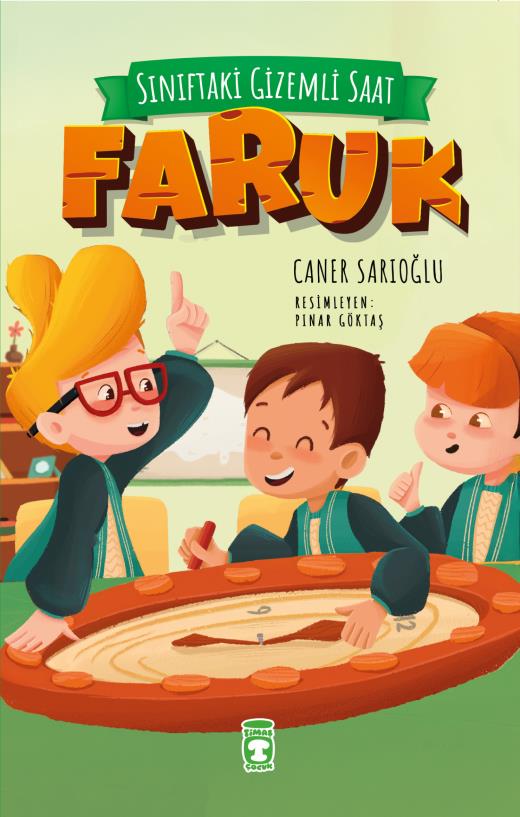 Sınıftaki Gizemli Saat - Faruk - Caner Sarıoğlu